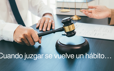 Cuando juzgar se vuelve un hábito… y un espejo